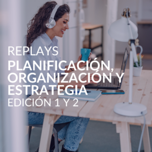 replays planificación, organización y estrategia edición 1 y 2